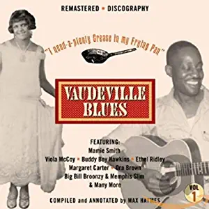 Vaudeville Blues 1919-1941 / Blues Links: Vaudeville and Rural Blues