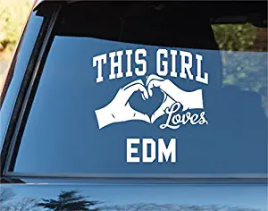 Keen This Girl Loves EDM Decal Vinyl Sticker |Cars Trucks Vans Walls Laptop|White|5.5 in|KCD517|5.5 in|