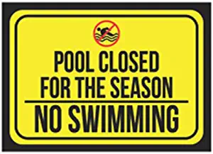 Pool Closed for The Season No Swimming Print Black Yellow Poster Attention Public Notice Sign