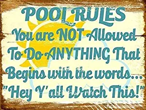 Fantastic Ceramic Tin Sign 2020 Rusty Pool Rules Not Allowed to Do Anything That Begins with Hey Ya'll Funny Signfor Office Home Chat Starter Business 8x12 inches
